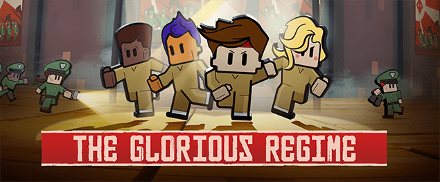 The Escapists 2 - The Glorious Regime