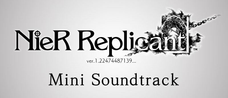 NieR Replicant - Mini Soundtrack